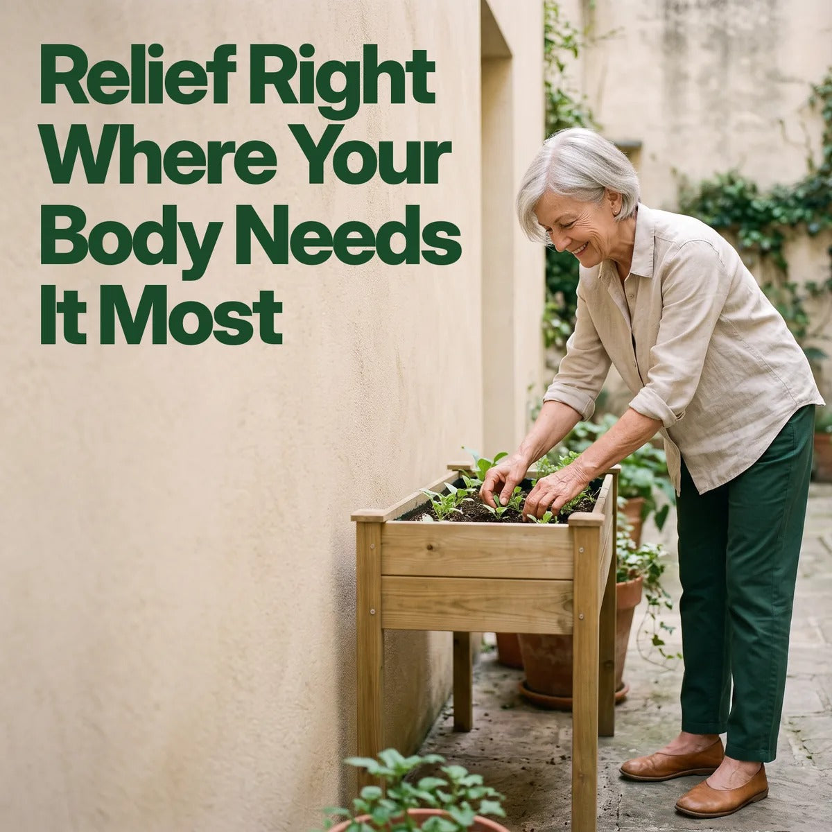 Relief Right Where Your Body Needs It Most. A woman working the soil in a raised garden bed